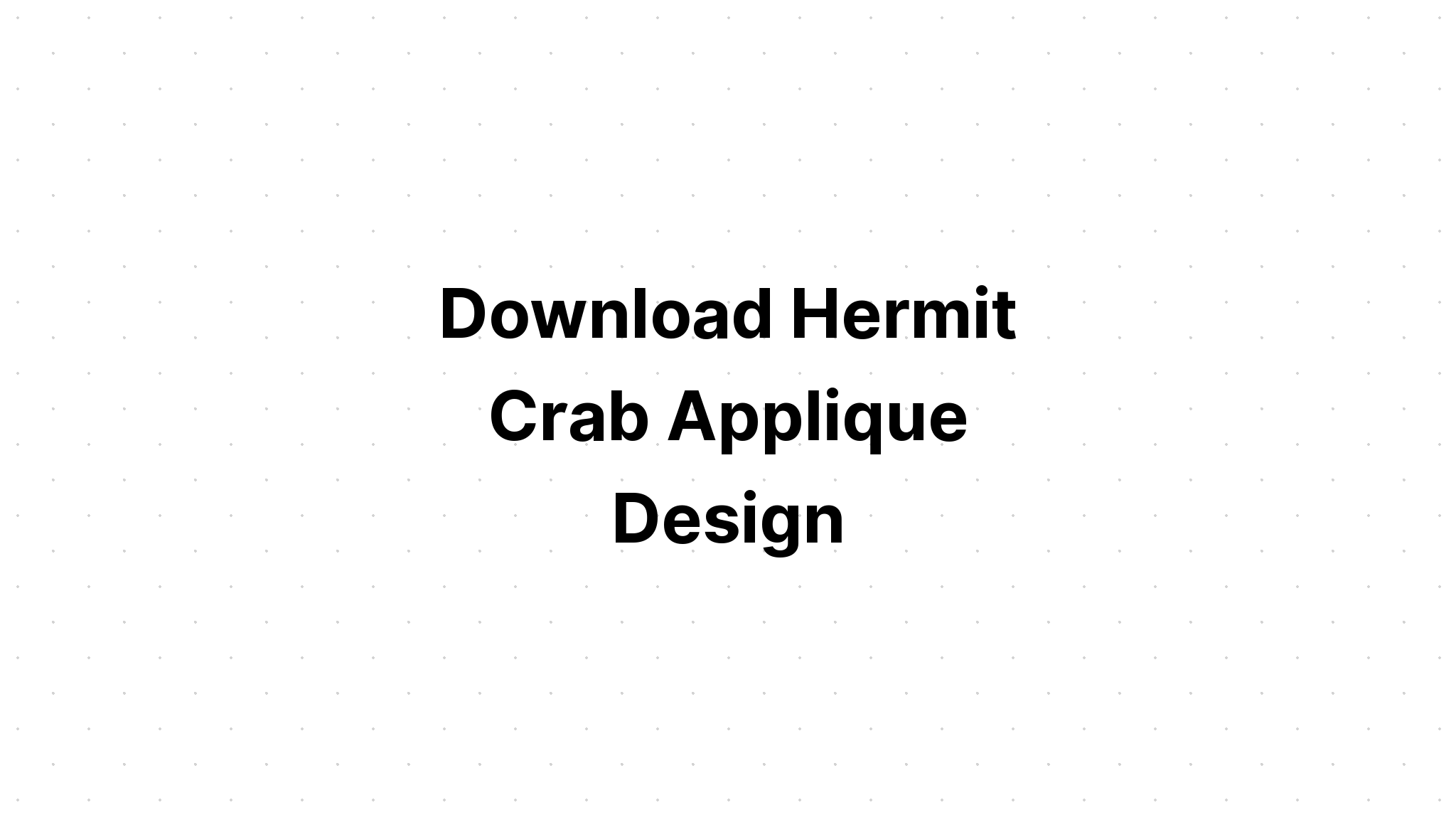 Download Hermit Crab Monogram Svg - Layered SVG Cut File